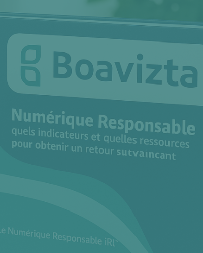Num&eacute;rique Responsable,  quels indicateurs et quelles ressources  pour obtenir un retour  sur investissement convaincant ?
